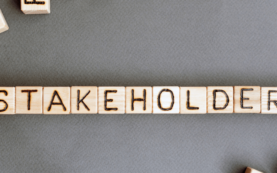 6 Core Stakeholders You Must Engage In Your Work